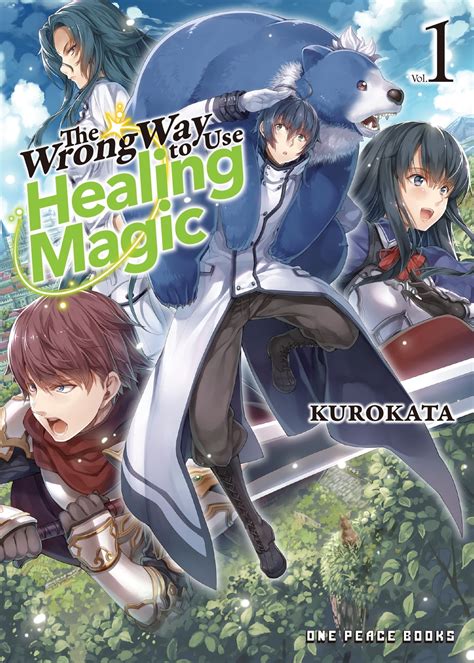 The first chapter in The Wrong Way to Use Healing Magic - Common errors in magical healing